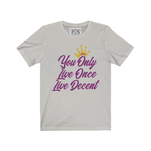 Unisex Jersey Short Sleeve YOLO w/hot pink print