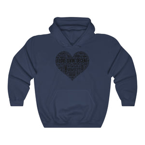 Unisex Hoodie Love Livin' w/black Print