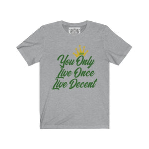 Unisex Jersey Short Sleeve YOLO w/green print