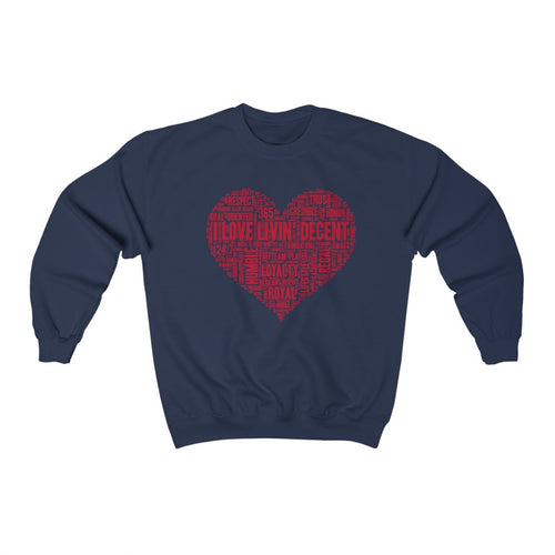 Unisex Crewneck Sweatshirt I Love Livin' w/Red Print