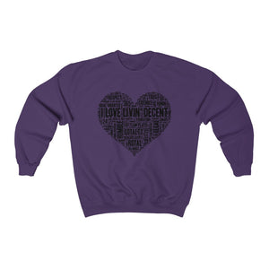 Unisex Crewneck Sweatshirt I Love Livin' w/Black Print