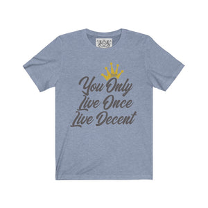 Unisex Jersey Short Sleeve YOLO w/grey print