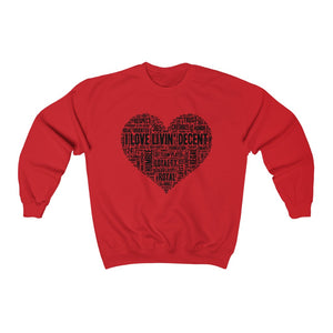 Unisex Crewneck Sweatshirt I Love Livin' w/Black Print