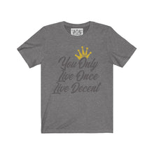 Load image into Gallery viewer, Unisex Jersey Short Sleeve YOLO w/grey print