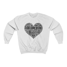 Load image into Gallery viewer, Unisex Crewneck Sweatshirt I Love Livin&#39; w/Black Print