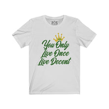 Load image into Gallery viewer, Unisex Jersey Short Sleeve YOLO w/green print