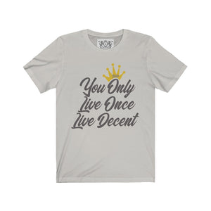 Unisex Jersey Short Sleeve YOLO w/grey print