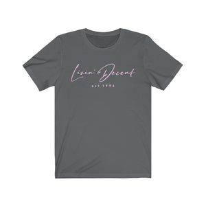 Unisex Jersey Short Sleeve Tee LD signature Pink Print