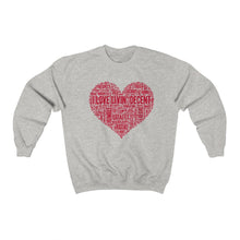 Load image into Gallery viewer, Unisex Crewneck Sweatshirt I Love Livin&#39; w/Red Print