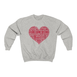 Unisex Crewneck Sweatshirt I Love Livin' w/Red Print